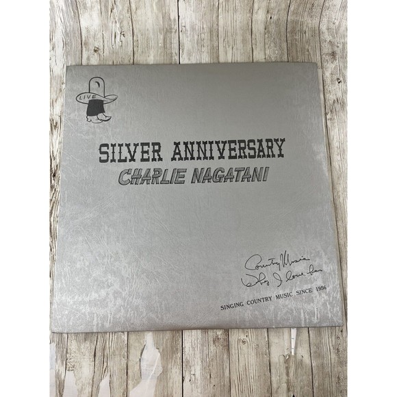 Charlie Nagatani Silver Anniversary Live In Concert Vinyl LP Country Music Asian - Picture 2 of 9